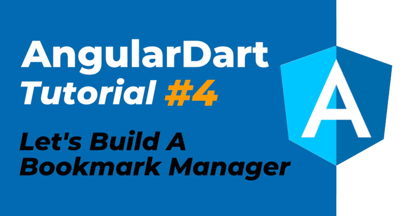 AngularDart Tutorial #4: Forms and Validation
