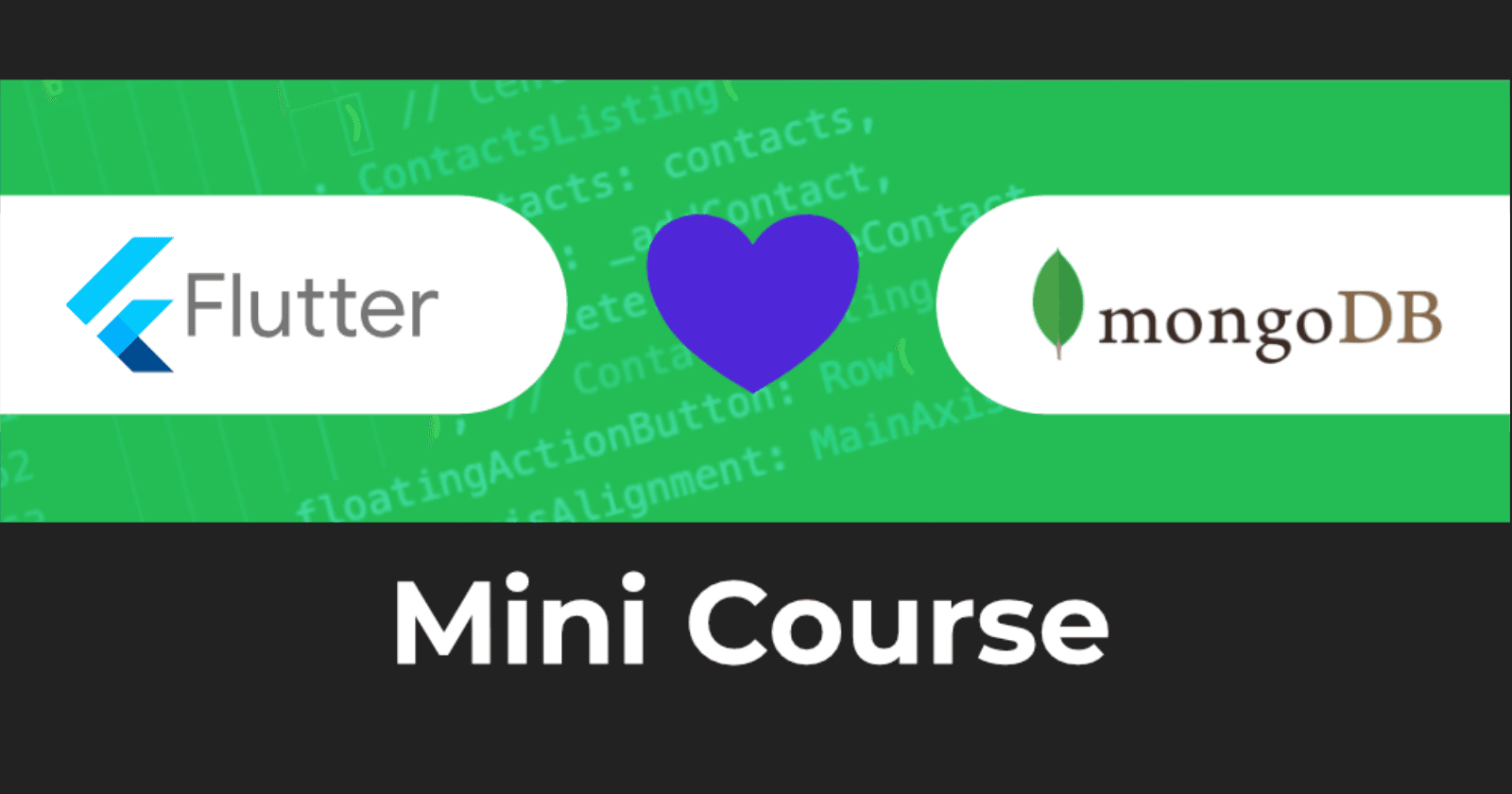 Fullstack Flutter and MongoDB Cloud Mini-Course